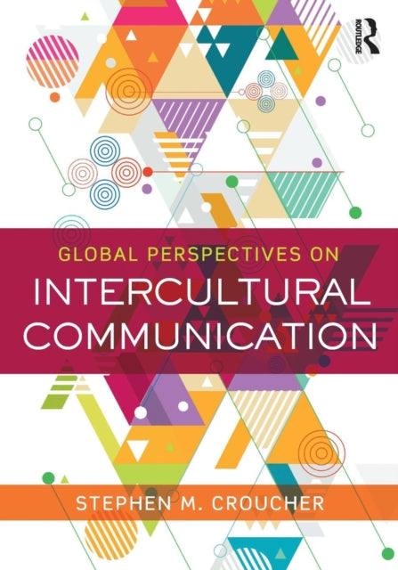 Book cover of: Global Perspectives on Intercultural Communication