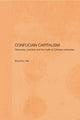 Book cover of: Confucian Capitalism. By: Souchou Yao