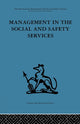 Book cover of: Management in the Social and Safety Services. By: Norman C. Hunt