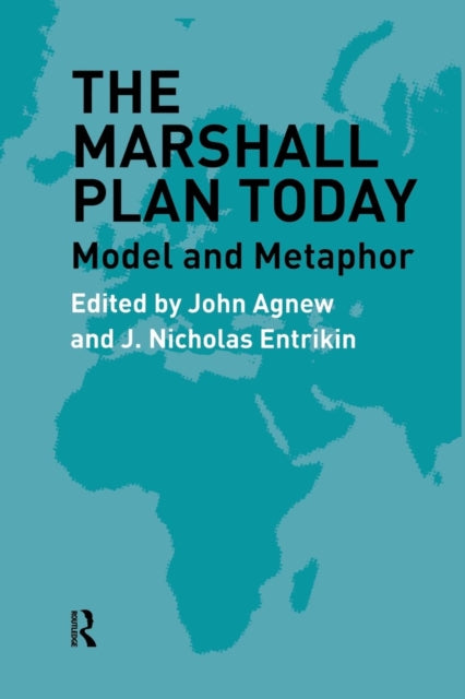 Book cover of: Marshall Plan Today. By: John Agnew