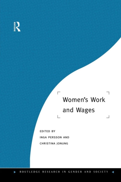 Book cover of: Women's Work and Wages. By: Christina Jonung