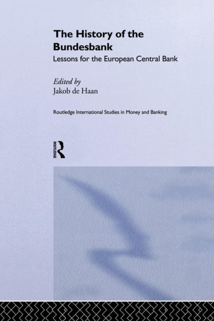 Book cover of: History of the Bundesbank. By: Jakob De Haan