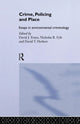 Book cover of: Crime, Policing and Place. By: David Evans