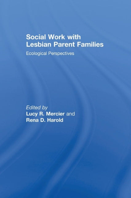 Book cover of: Social Work with Lesbian Parent Families
