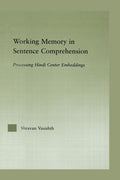 Working Memory in Sentence Comprehension