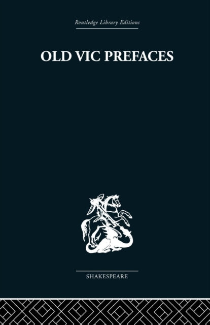 Book cover of: Old Vic Prefaces. By: Hugh Hunt