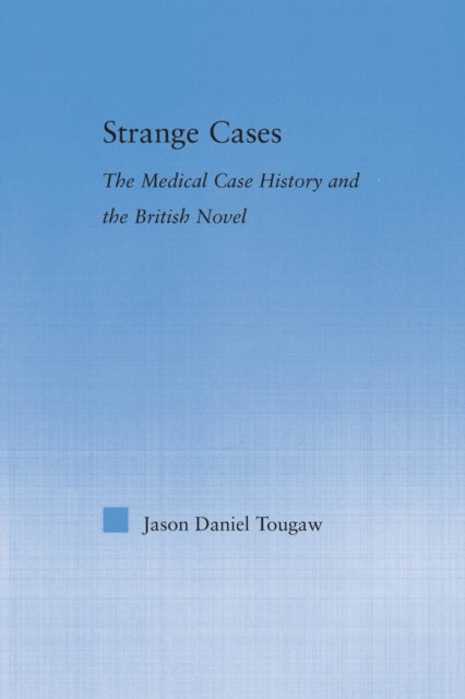 Book cover of: Strange Cases. By: Jason Tougaw