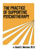 Practice Of Supportive Psychotherapy