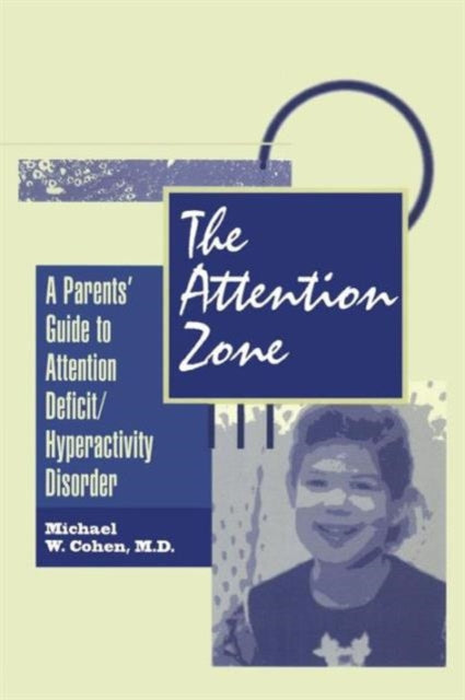 Book cover of: Attention Zone. By: Michael Cohen