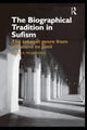 Book cover of: Biographical Tradition in Sufism. By: Jawid A. Mojaddedi