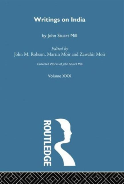 Book cover of: Collected Works of John Stuart Mill. By: J. M. Robson