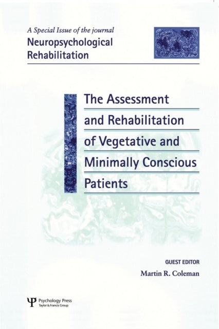 Book cover of: Assessment and Rehabilitation of Vegetative and Minimally Conscious Patients