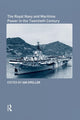 Book cover of: Royal Navy and Maritime Power in the Twentieth Century