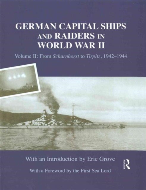 Book cover of: German Capital Ships and Raiders in World War II