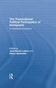 Book cover of: Transnational Political Participation of Immigrants. By: Jean-Michel Lafleur