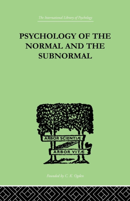 Book cover of: Psychology Of The Normal And The Subnormal. By: Goddard, Henry Herbert, Henry Herbert