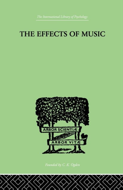 Book cover of: Effects of Music. By: Max Schoen