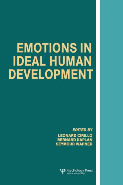 Book cover of: Emotions in Ideal Human Development. By: Leonard Cirillo