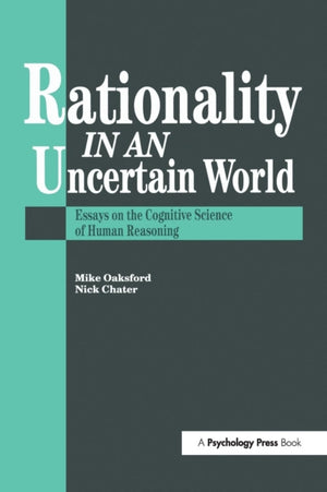 Rationality In An Uncertain World