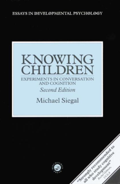 Book cover of: Knowing Children. By: Michael Siegal