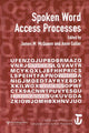 Book cover of: Spoken Word Access Processes (SWAP). By: Anne Cutler