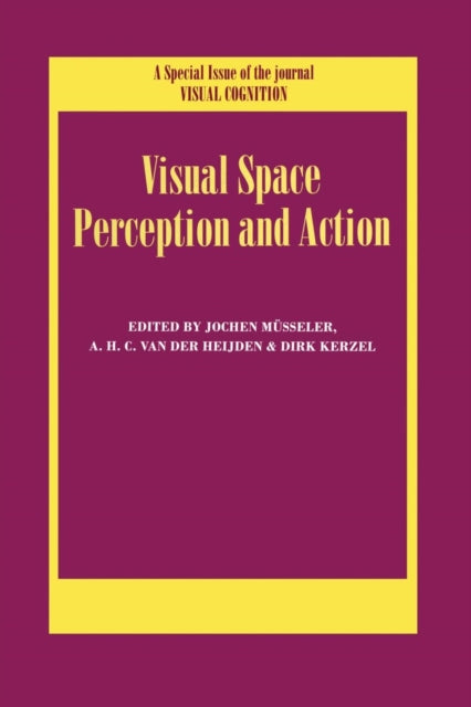Book cover of: Visual Space Perception and Action. By: Jochen Müsseler
