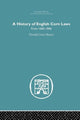 Book cover of: History of English Corn Laws, A. By: Donald Grove Barnes