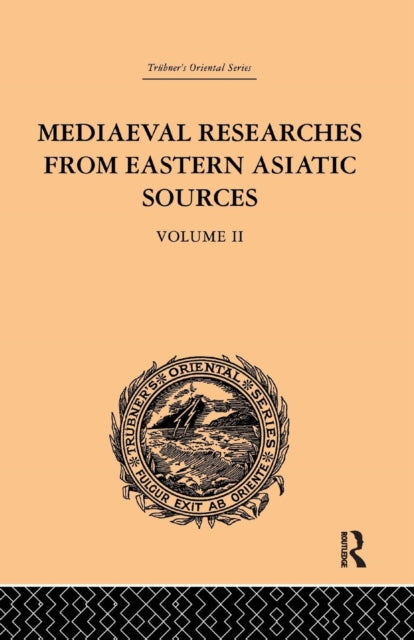 Book cover of: Mediaeval Researches from Eastern Asiatic Sources. By: Bretschneider, E.
