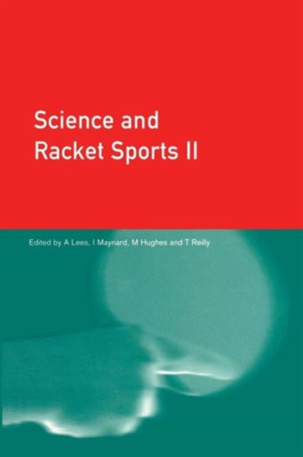 Book cover of: Science and Racket Sports II. By: Mike Hughes