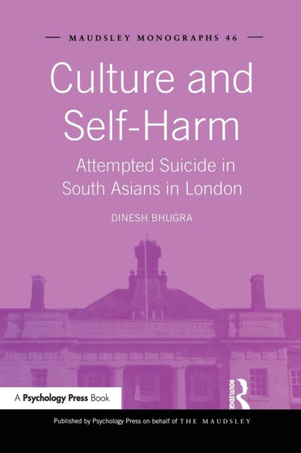 Book cover of: Culture and Self-Harm. By: Dinesh Bhugra