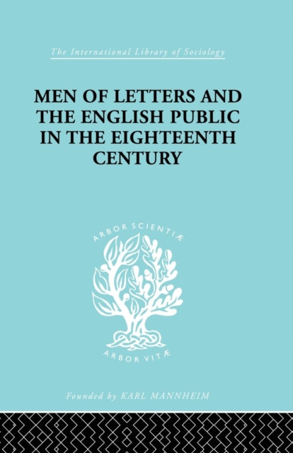 Book cover of: Men of Letters and the English Public in the 18th Century. By: Alexandre Beljame