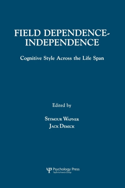 Book cover of: Field Dependence-independence. By: Seymour Wapner