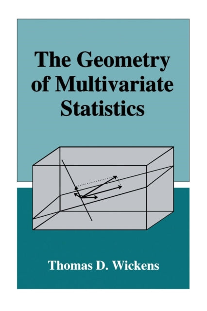 The Geometry of Multivariate Statistics