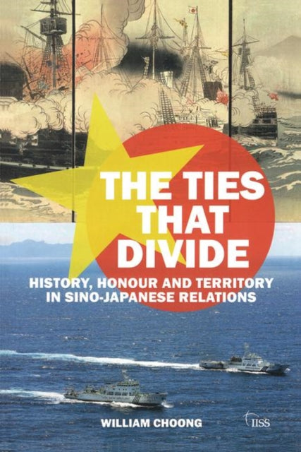Book cover of: Ties that Divide. By: William Choong