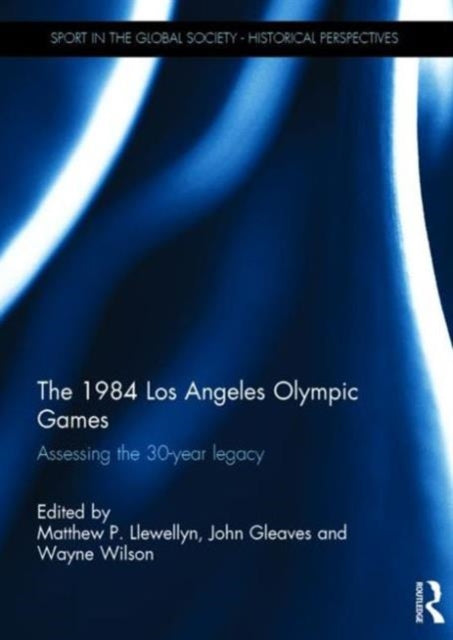 Book cover of: 1984 Los Angeles Olympic Games. By: Matthew Llewellyn