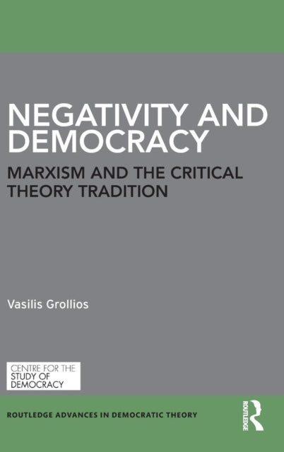 Book cover of: Negativity and Democracy. By: Vasilis Grollios