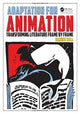 Book cover of: Adaptation for Animation. By: Hannes Rall