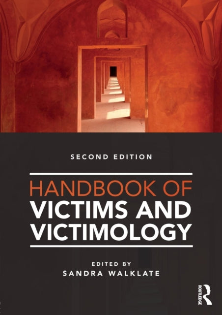 Book cover of: Handbook of Victims and Victimology
