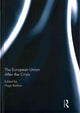 Book cover of: European Union After the Crisis. By: Hugo Radice