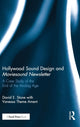 Book cover of: Hollywood Sound Design and Moviesound Newsletter. By: David Stone