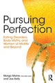 Book cover of: Pursuing Perfection. By: Margo Maine