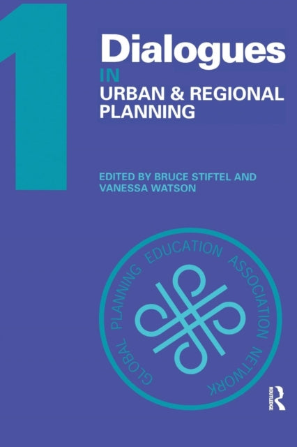 Book cover of: Dialogues in Urban and Regional Planning. By: Bruce Stiftel