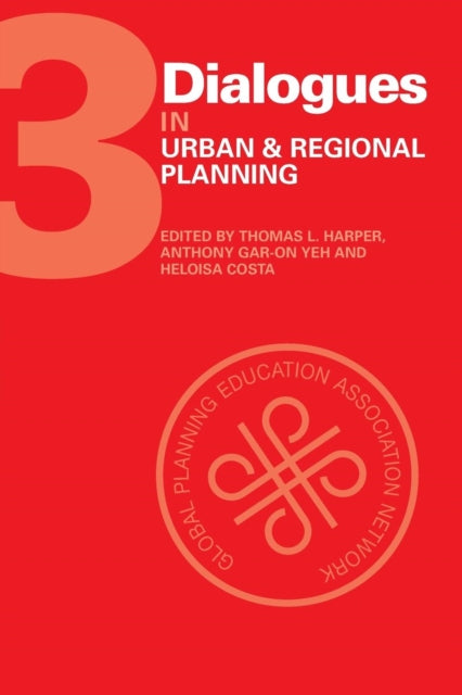 Book cover of: Dialogues in Urban and Regional Planning. By: Thomas Harper