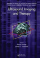 Book cover of: Ultrasound Imaging and Therapy. By: Aaron Fenster
