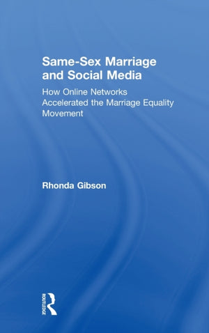 Same-Sex Marriage and Social Media