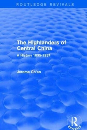 Revival: The Highlanders of Central Asia: A History, 1937-1985 (1993)