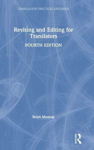 Revising and Editing for Translators