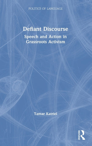 Defiant Discourse