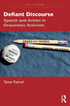 Book cover of: Defiant Discourse. By: Tamar Katriel
