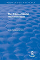 Book cover of: Crisis of Soviet Industrialization. By: Preobrazhensky